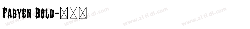 Fabyen Bold字体转换